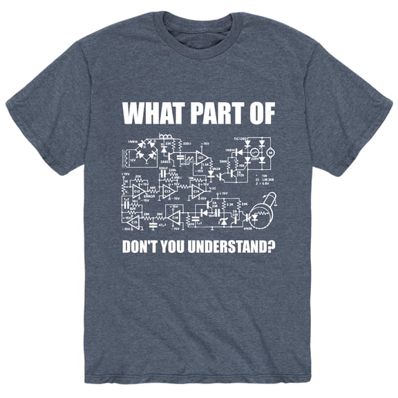 Instant Message - What Part Of This Don't You Understand - Men's Short Sleeve Graphic T-Shirt