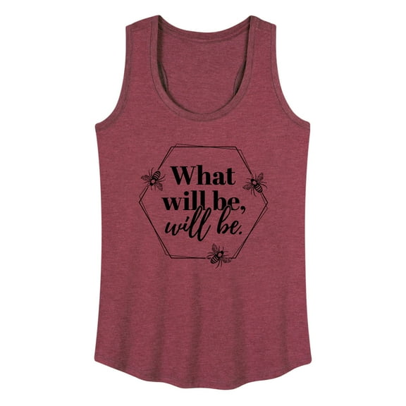 Instant Message - What Will Be Will Be - Women's Racerback Tank Top