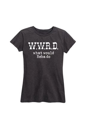 - What Would Reba Do Short Sleeve Graphic T-Shirt