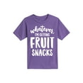 thumbnail image 1 of Instant Message - Whatever Im Getting Fruit Snacks -YOUTH SHORT SLEEVE TEE-S, 1 of 5