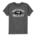 thumbnail image 1 of Instant Message - Who's Ready For Hockey - Youth Boys Short Sleeve Graphic T-Shirt, 1 of 5