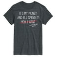 thumbnail image 1 of Instant Message - Wife Spends My Money - Men's Short Sleeve Graphic T-Shirt, 1 of 6