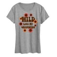 thumbnail image 1 of Instant Message - Wild Like My Grandkids - Women's Short Sleeve Graphic T-Shirt, 1 of 6