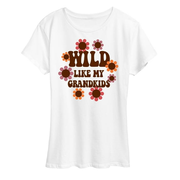 Instant Message - Wild Like My Grandkids - Women's Short Sleeve Graphic T-Shirt