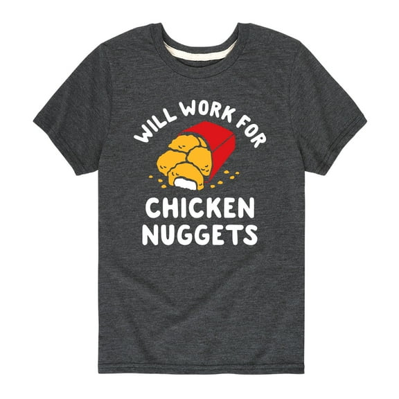 Instant Message - Will Work For Chicken Nuggets - Toddler And Youth Short Sleeve Graphic T-Shirt