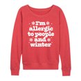 thumbnail image 1 of Instant Message - Winter - I'm Allergic To People & Winter - Women's Lightweight French Terry Pullover, 1 of 6