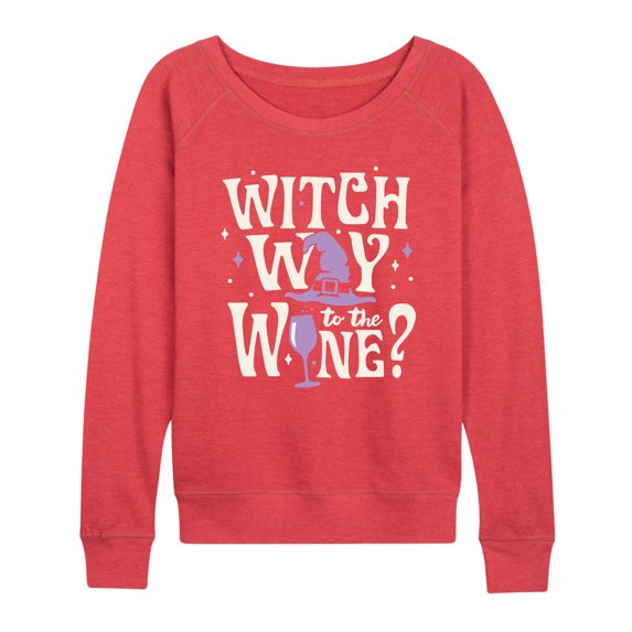 Instant Message - Witch Way To The Wine - Women's Lightweight French Terry Pullover