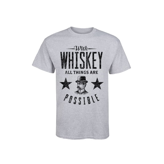 Instant Message - With Whiskey All Things are Possible - Men's Short Sleeve Graphic T-Shirt