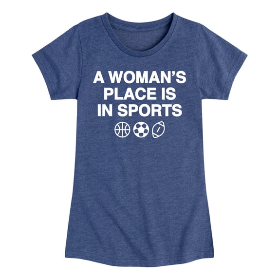 Instant Message - Woman's Place is in Sports - Youth Girls Fitted Short Sleeve T-Shirt