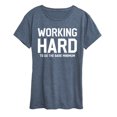 thumbnail image 1 of Instant Message - Working Hard - Women's Short Sleeve Graphic T-Shirt, 1 of 5