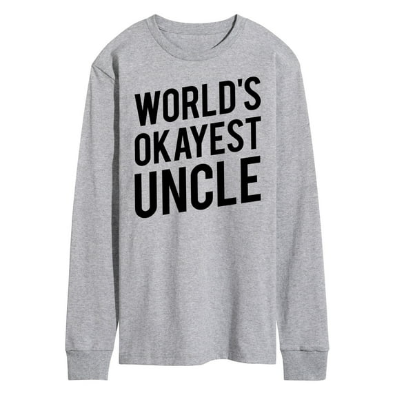 Instant Message - World's Okayest Uncle - Men's Long Sleeve T-Shirt