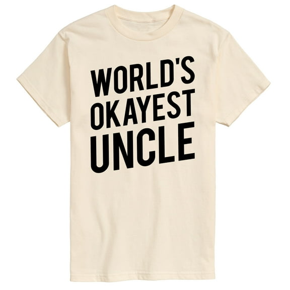 Instant Message - Worlds Okayest Uncle - Men's Short Sleeve Graphic T-Shirt