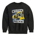 thumbnail image 1 of Instant Message - Wreckin Machine Excavator - Toddler & Youth Crewneck Fleece Sweatshirt, 1 of 6