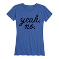 thumbnail image 1 of Instant Message - Yeah No - Women's Short Sleeve Graphic T-shirt, 1 of 5