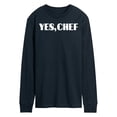 thumbnail image 1 of Instant Message - Yes Chef Diner Font - Men's Long Sleeve T-Shirt, 1 of 6