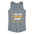 thumbnail image 1 of Instant Message - Yes I'm Always Right - Women's Racerback Tank Top, 1 of 6