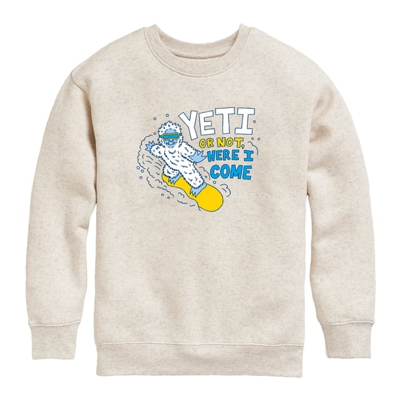 Instant Message - Yeti or Not, Here I Come - Toddler Boys Fleece Crew Sweatshirt