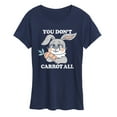 thumbnail image 1 of Instant Message - You Don't Carrot All - Women's Short Sleeve Graphic T-Shirt, 1 of 6