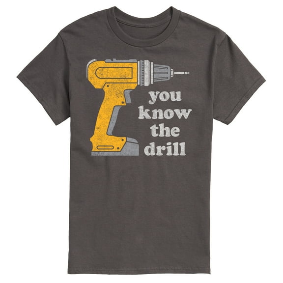 Instant Message - You Know The Drill - Men's Short Sleeve Graphic T-Shirt