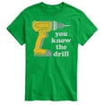 thumbnail image 1 of Instant Message - You Know The Drill - Men's Short Sleeve Graphic T-Shirt, 1 of 6
