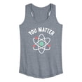 thumbnail image 1 of Instant Message - You Matter - Women's Racerback Tank Top, 1 of 6