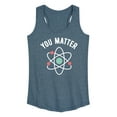 thumbnail image 1 of Instant Message - You Matter - Women's Racerback Tank Top, 1 of 6