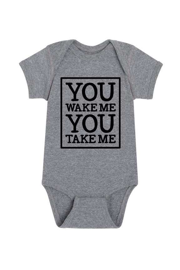 - You Wake Me You Take Me Baby Graphic One Piece