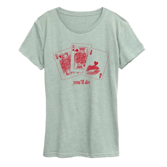 Instant Message - You'll Do Playing Cards - Women's Short Sleeve Graphic T-Shirt