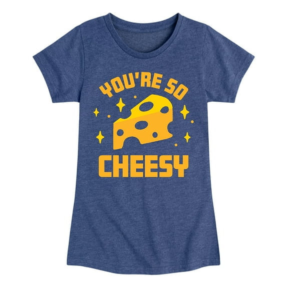 Instant Message - You're So Cheesy - Toddler & Youth Girls Short Sleeve Graphic T-Shirt