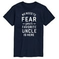 thumbnail image 1 of Instant Message - Your Favorite Uncle Is Here - Men's Short Sleeve Graphic T-Shirt, 1 of 6