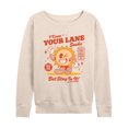 thumbnail image 1 of Instant Message - Your Lane Sucks Stay In It  - Women's Lightweight French Terry Long Sleeve Shirt, 1 of 6
