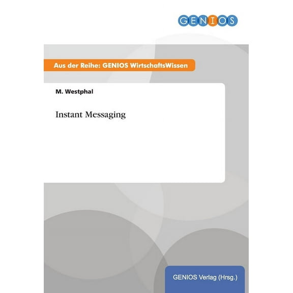 Instant Messaging, (Paperback)