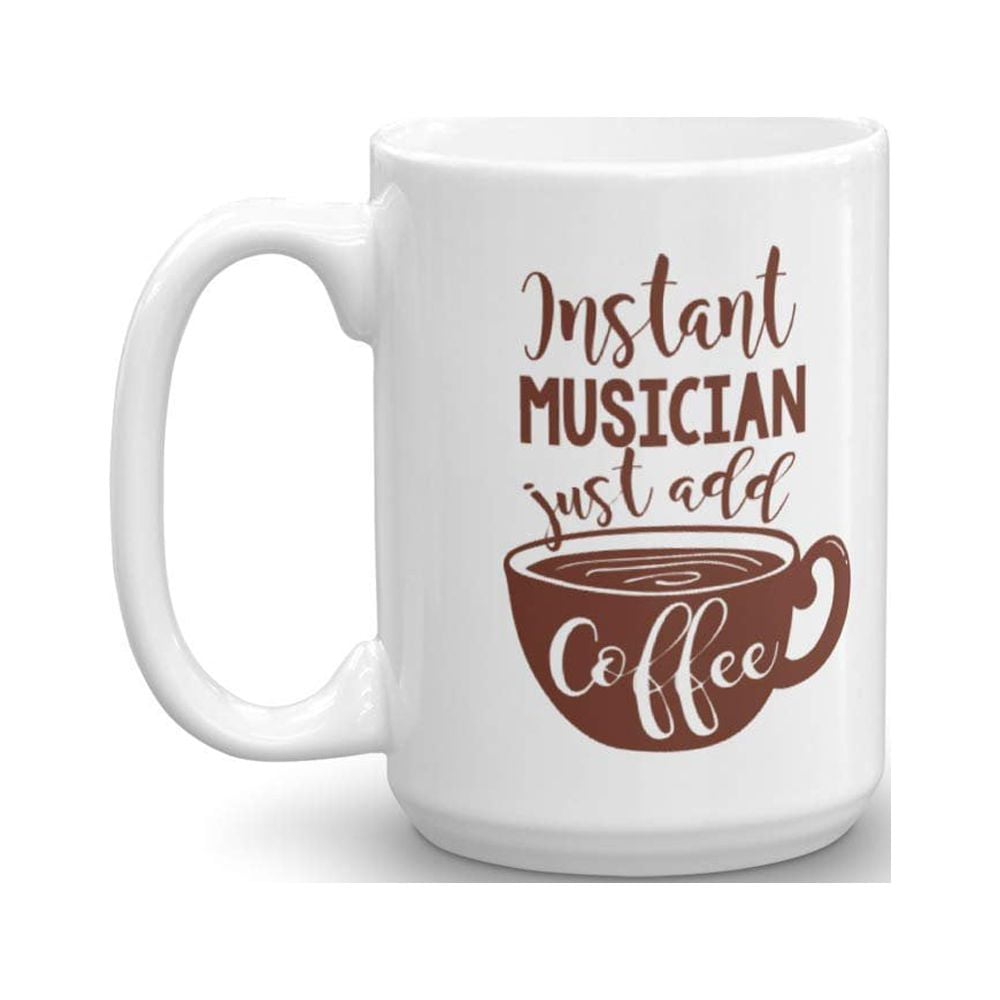 Instant Musician Coffee Tea Gift Mug Cup For A Pianist Guitarist Violinist Singer Songwriter Music Composer And Other Men Women Musicians 15oz 34c14f68 78fb 4cd6 941d 84b4801ba947.c70dbdd399421a1784b0a31a76f4aab3