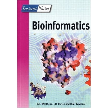 Pre-Owned Instant Notes in Bioinformatics (Paperback) 1859962726 9781859962725