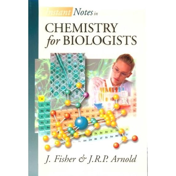 Pre-Owned Instant Notes in Chemistry for Biologists (Paperback) 038791563X 9780387915630