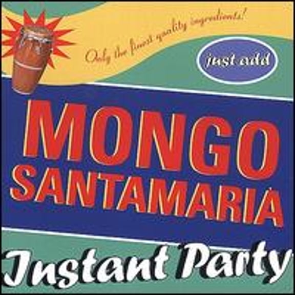 Instant Party (CD) by Mongo Santamaria