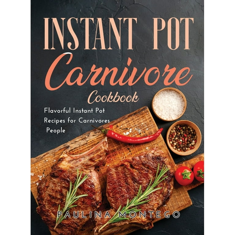 Instant pot carnivore recipes new arrivals