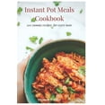 thumbnail image 1 of Instant Pot Meals Cookbook: 100 Yummy Recipes for every taste  Paperback  1655341359 9781655341359 Maureen Wodelet, 1 of 1