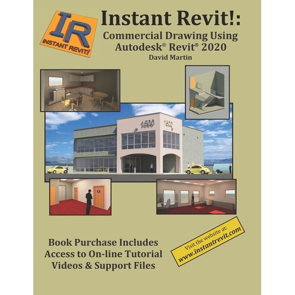 Instant Revit!: Commercial Drawing Using Autodesk(R) Revit(R) 2020 (Paperback)