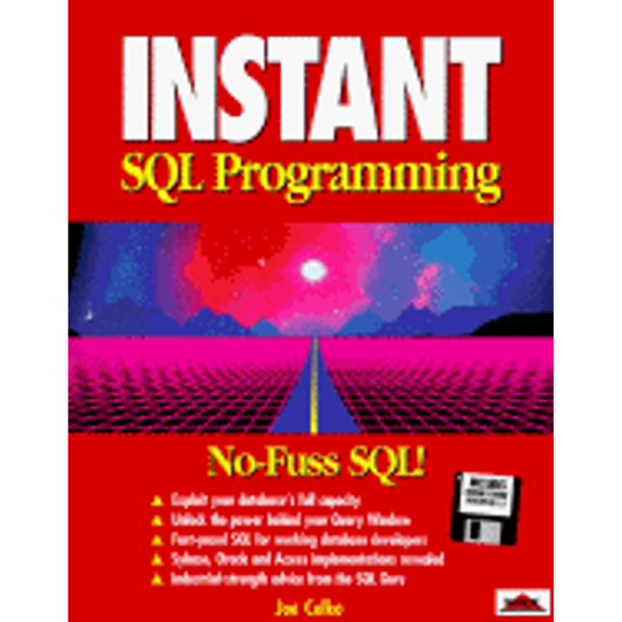 Pre-Owned Instant SQL Programming (Paperback) 1874416508 9781874416500