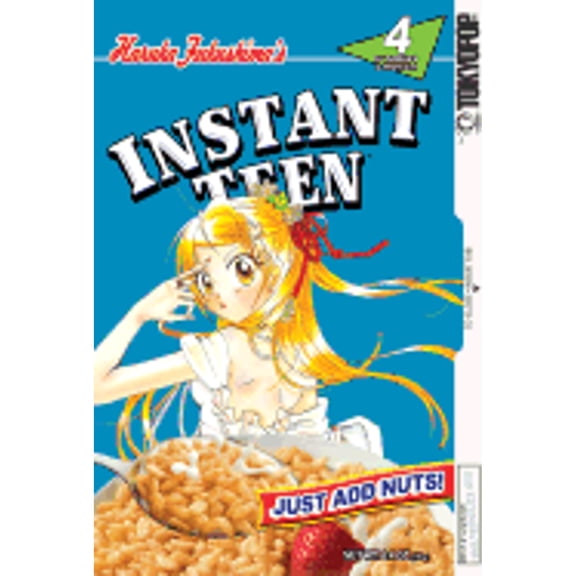 Pre-Owned Instant Teen: Just Add Nuts, Vol. 4 (Paperback) 1595321497 9781595321497