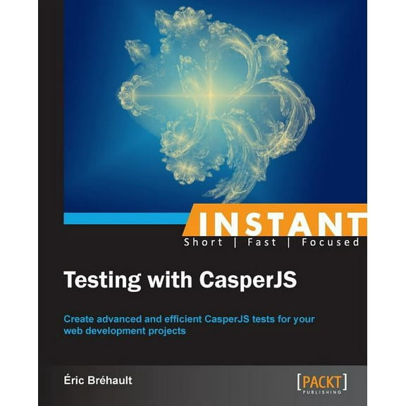Instant Testing with CasperJS, (Paperback)