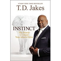 Pre-Owned Instinct: The Power to Unleash Your Inborn Drive (Hardcover) 1455554049 9781455554041