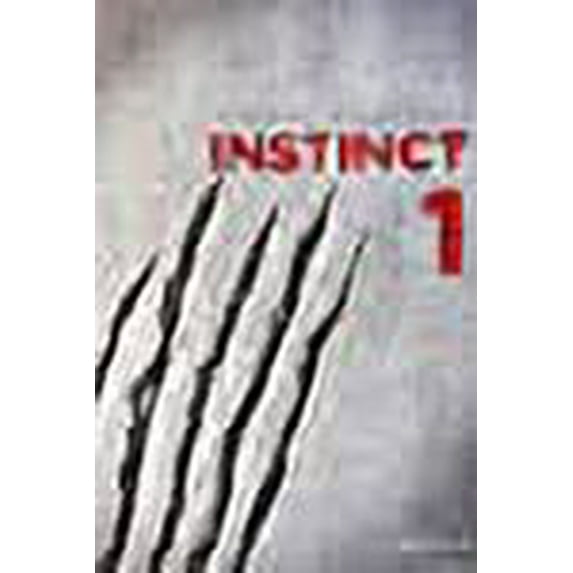 Instinct, Tome 1 :
