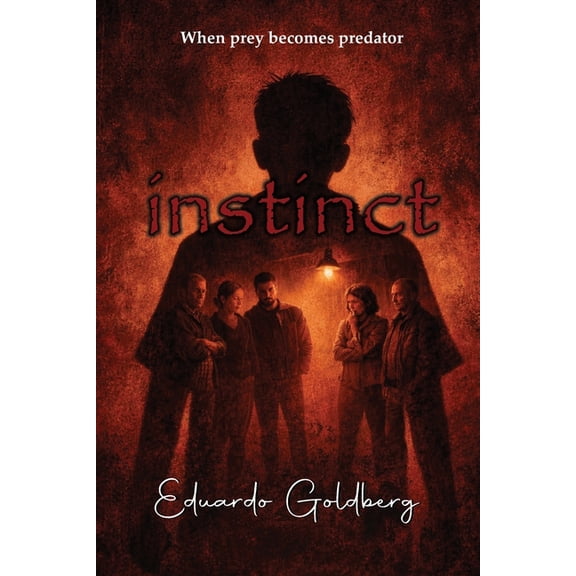 Instinct: When prey becomes predator, (Paperback)