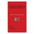 thumbnail image 1 of Institute for Amorphous Studies Physical Properties of Amorphous Materials, (Paperback), 1 of 1