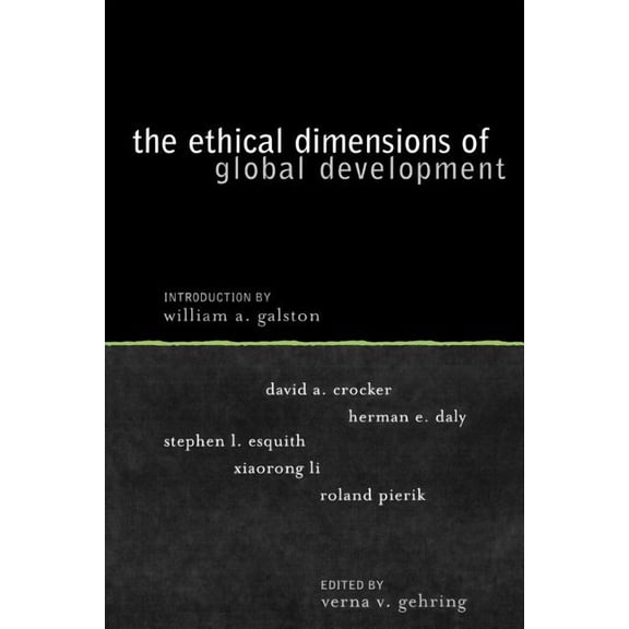 Institute for Philosophy and Public Policy Studies: Ethical Dimensions of Global Development (Paperback)