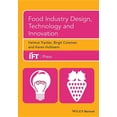 thumbnail image 1 of Institute of Food Technologists: Food Industry Design, Technology and Innovation (Hardcover), 1 of 1