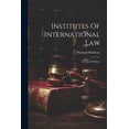 thumbnail image 1 of Institutes Of International Law : In Time Of Peace (Paperback), 1 of 1