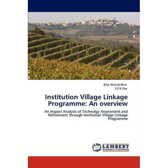 Institution Village Linkage Programme: An overview (Paperback)